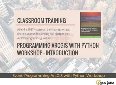 Training Event: Programming ArcGIS with Python Workshop - Introduction