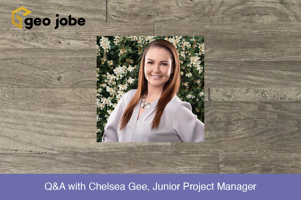 Q&A with Chelsea Gee, Junior Project Manager