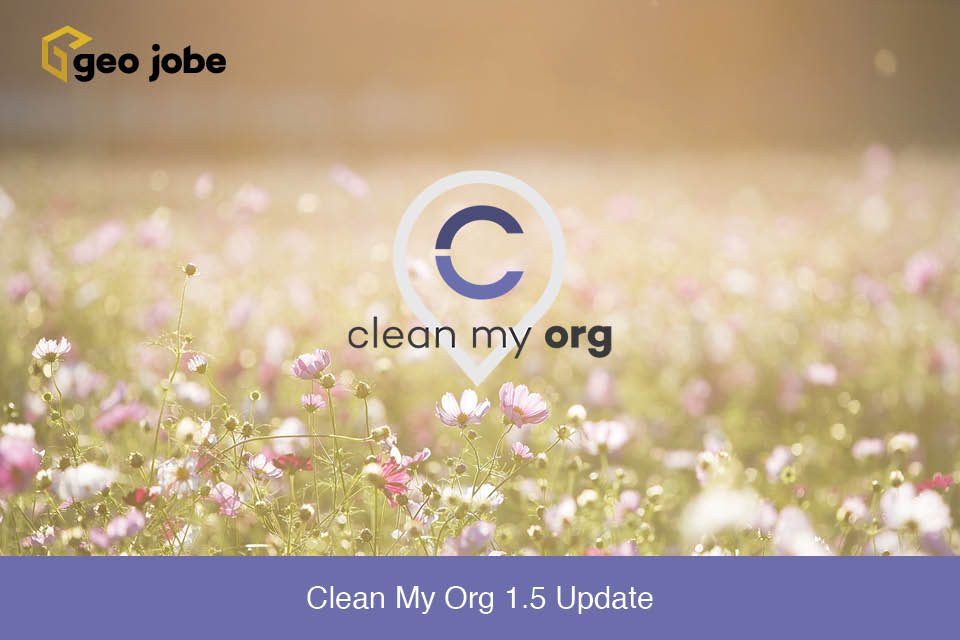Clean My Org 1.5 Update