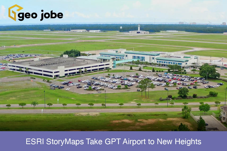 ESRI StoryMaps Take GPT Airport to New Heights