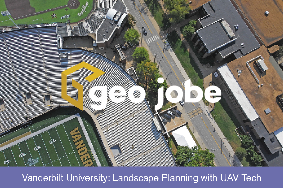 Vanderbilt University: Landscape Planning with UAV Tech