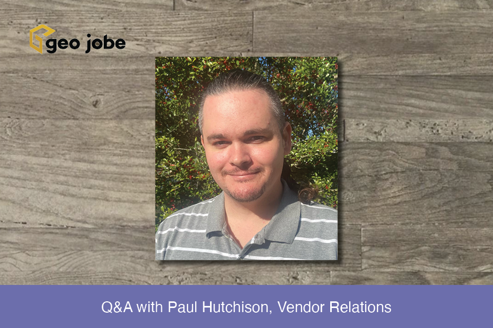 Q&A with Paul Hutchison, Vendor Relations