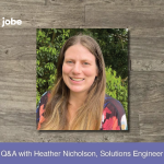 Q&A with Heather Nicholson, Solutions Engineer