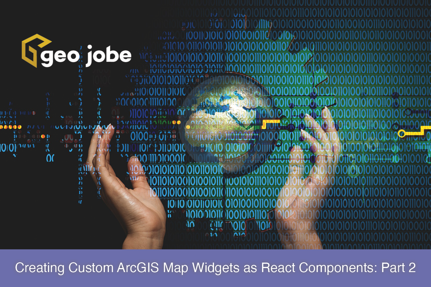 Creating Custom ArcGIS Map Widgets as React Components: Part 2