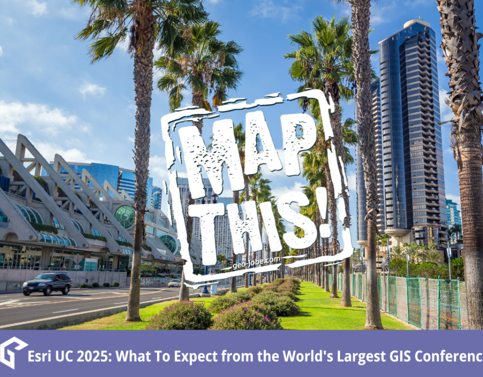 View of the San Diego Convention Center lined with palm trees under a blue sky, with downtown high-rises in the background. Overlaid text reads "MAP THIS! geo-jobe.com." A purple banner at the bottom says, "Esri UC 2025: What To Expect from the World's Largest GIS Conference," with the GEO Jobe logo on the left.