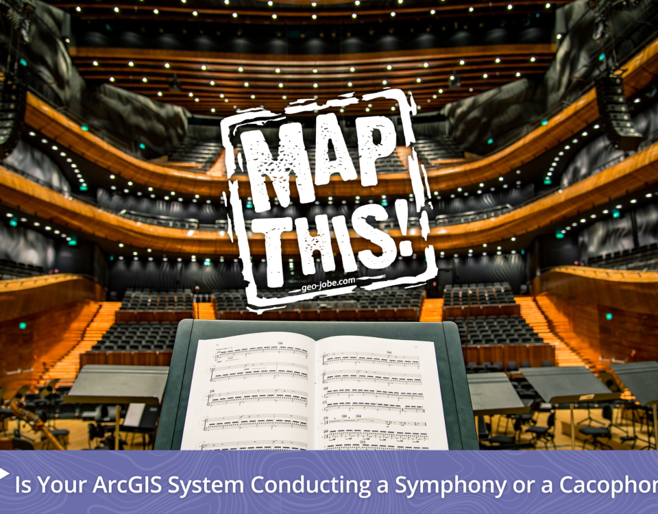 A white MapThis logo is overlaid on a personal perspective shot of an empty grand orchestra auditorium, with a conductor's open music book at the bottom center and a purple banner with white map contours depicting the GEO Jobe G icon followed by the words "Is Your ArcGIS System Conducting a Symphony or a Cacophony?"